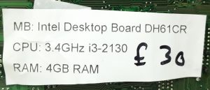 Intel DH61CR - i3-2130 3.4GHz - 4GB Ram - Desktop Board / Motherboard with IO Shield - Image 3