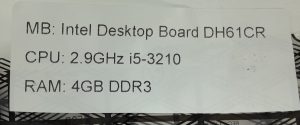 Intel DH61CR - i5-3210 2.9GHz - 4GB Ram - Desktop Board / Motherboard with IO Shield - Image 3