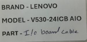 Lenovo  I/O Board Cable All In One V530-24ICB (EOS10-MB-IO-CABLE) - Image 3