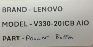 Lenovo Power Button All In One V330-20ICB (3480AG040011) - Image 3