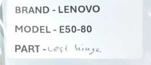 Lenovo E50-80 Left Hinge - Image 3
