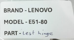 Lenovo E51-80 Laptop Left Hinge - Image 3