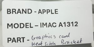 Apple IMAC A1312 Graphics Card Heatsink Bracket - Image 3